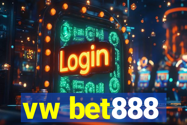 vw bet888